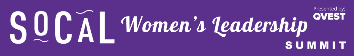 SoCal Women’s Leadership Summit 2023